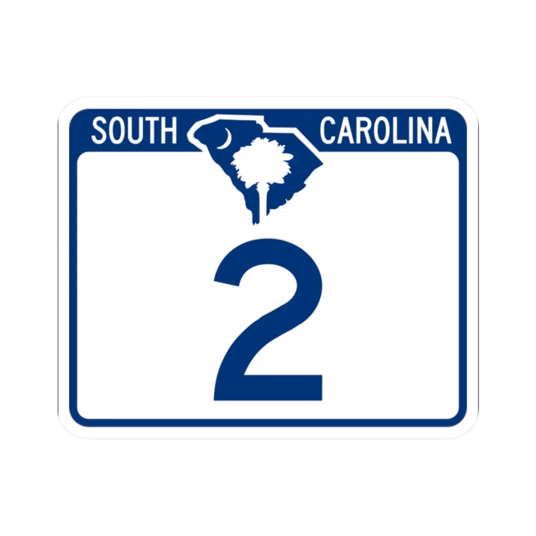 South Carolina 2 (South Carolina) (Road Sign) STICKER Vinyl Kiss-Cut Decal 2 Inch White - The Sticker Space