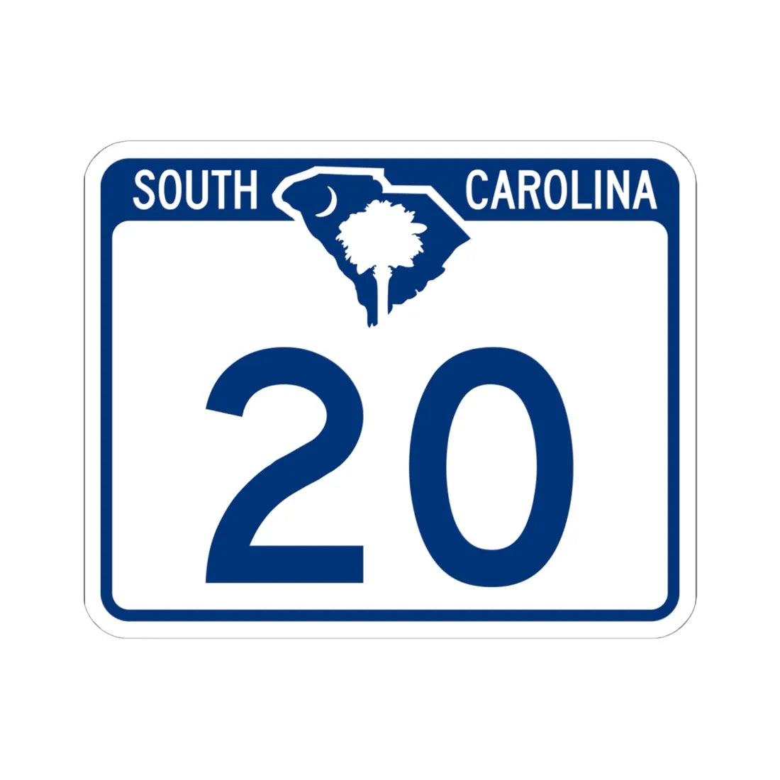South Carolina 20 (South Carolina) (Road Sign) STICKER Vinyl Kiss-Cut Decal 6 Inch White - The Sticker Space