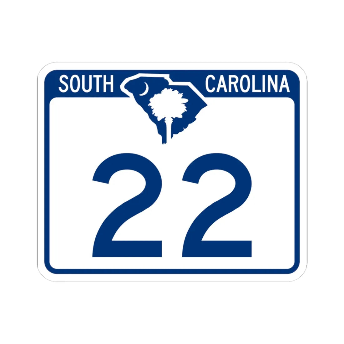 South Carolina 22 (South Carolina) (Road Sign) STICKER Vinyl Kiss-Cut Decal 3 Inch White - The Sticker Space