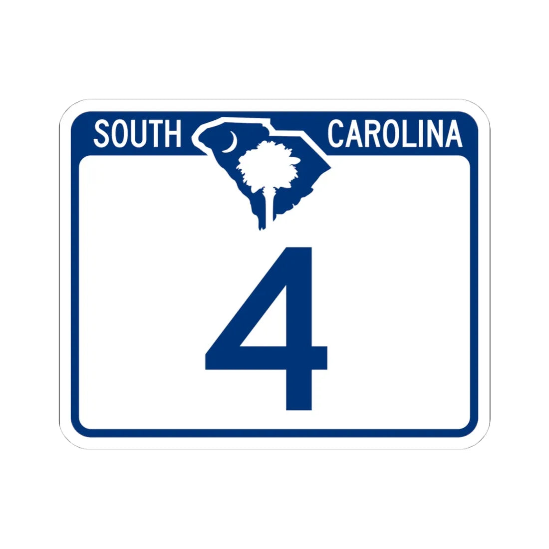 South Carolina 4 (South Carolina) (Road Sign) STICKER Vinyl Kiss-Cut Decal 4 Inch White - The Sticker Space