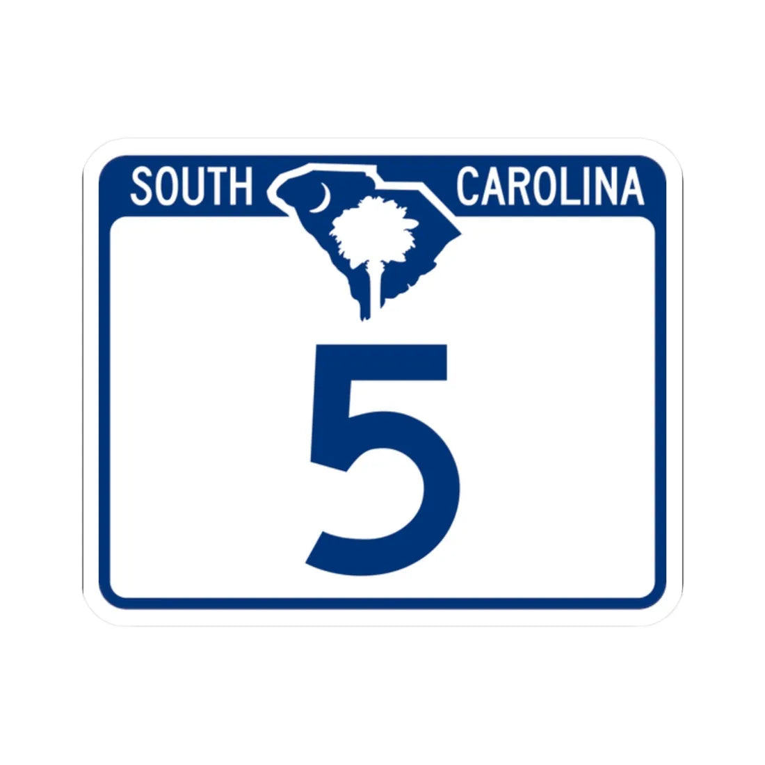 South Carolina 5 (South Carolina) (Road Sign) STICKER Vinyl Kiss-Cut Decal 2 Inch White - The Sticker Space