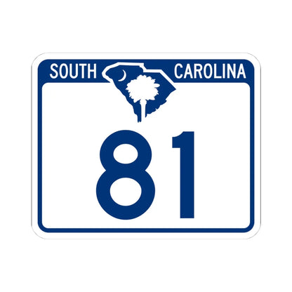 South Carolina 81 (South Carolina) (Road Sign) STICKER Vinyl Kiss-Cut Decal 4 Inch White - The Sticker Space