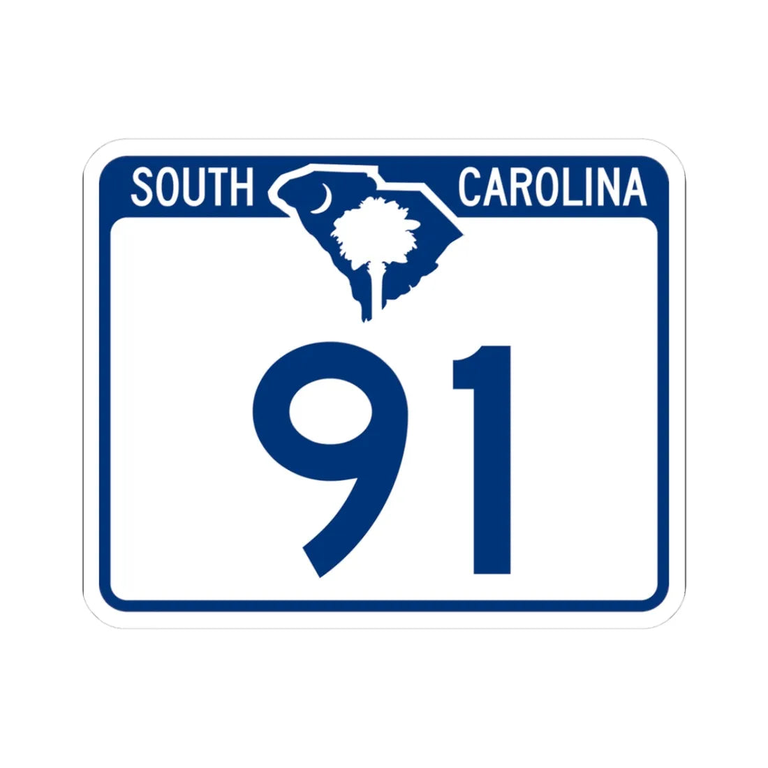 South Carolina 91 (South Carolina) (Road Sign) STICKER Vinyl Kiss-Cut Decal 3 Inch White - The Sticker Space