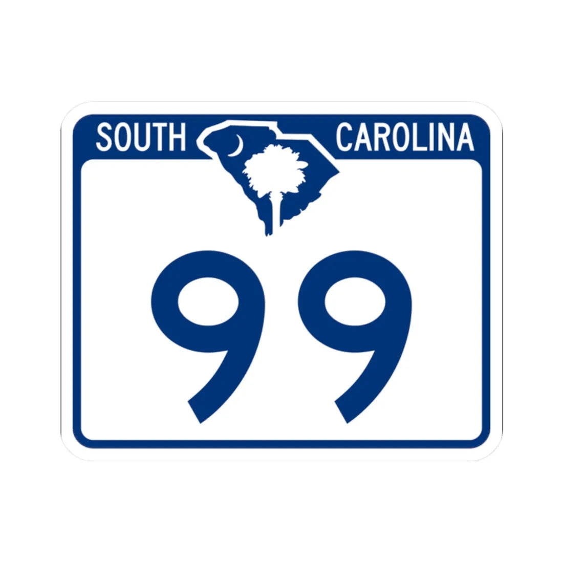 South Carolina 99 (South Carolina) (Road Sign) STICKER Vinyl Kiss-Cut Decal 2 Inch White - The Sticker Space