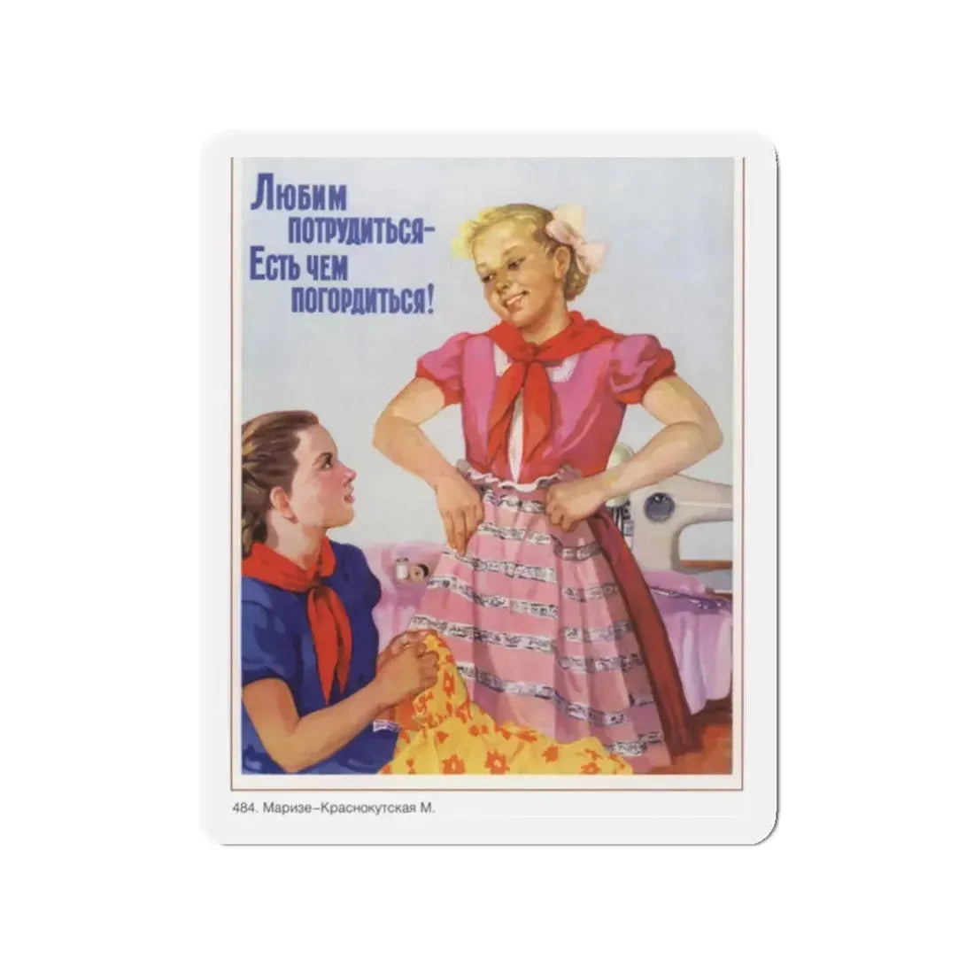 Soviet Era Poster 258 - Refrigerator Magnet 2 Inch Die-Cut - The Sticker Space