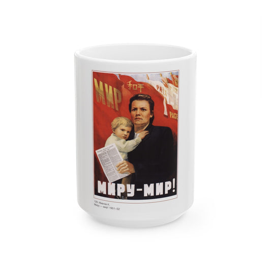 Soviet Era Poster 421 - White Coffee Mug-15oz-The Sticker Space