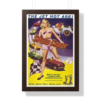 SPEED CRAZY 1959 - Framed Movie Poster-16″ x 24″-The Sticker Space