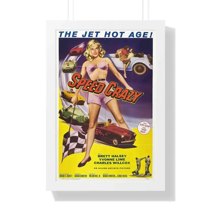 SPEED CRAZY 1959 - Framed Movie Poster 16″ x 24″ White - The Sticker Space