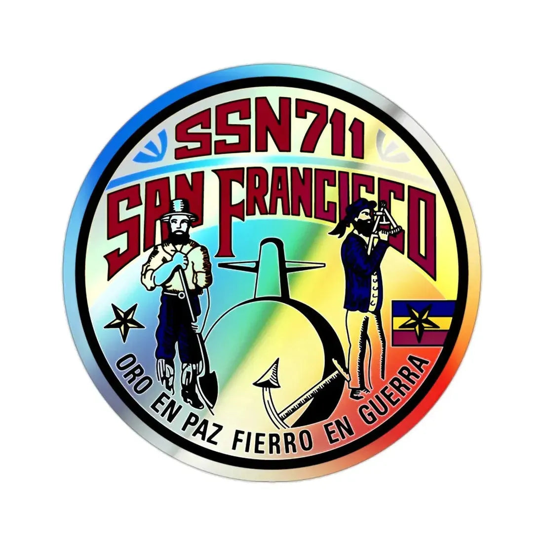 SSN711 San Francisco Oro En Paz Fierro En Guerra (U.S. Navy) Holographic STICKER Die-Cut Vinyl Decal 2 Inch Holographic - The Sticker Space