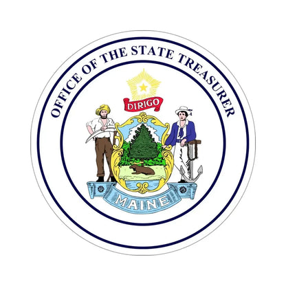 State Treasurer of Maine STICKER Vinyl Die-Cut Decal 4 Inch - The Sticker Space