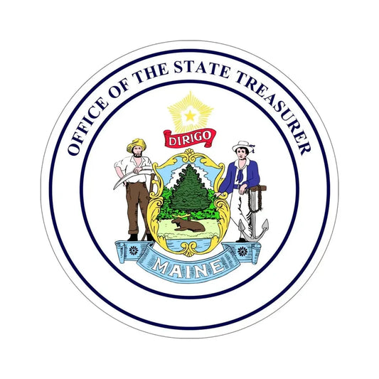 State Treasurer of Maine STICKER Vinyl Die-Cut Decal 6 Inch - The Sticker Space