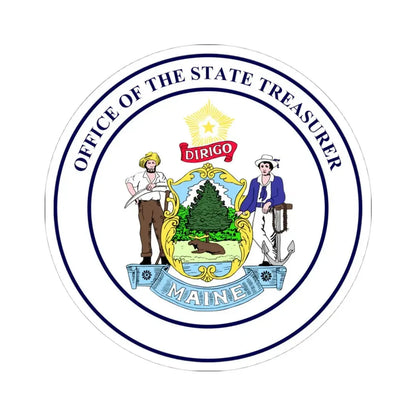 State Treasurer of Maine - STICKER Vinyl Kiss-Cut Decal 4 Inch White - The Sticker Space