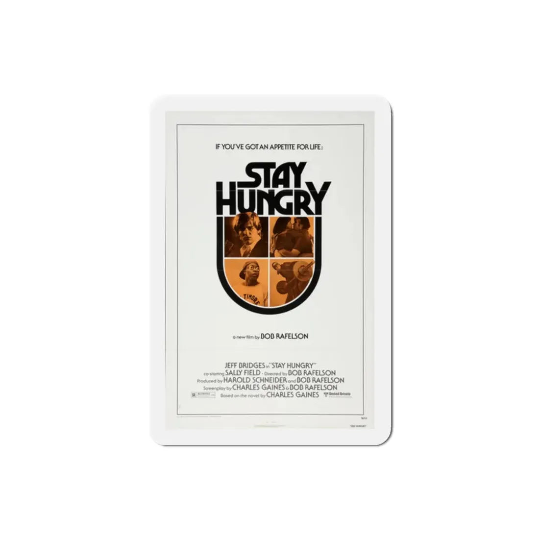 Stay Hungry 1976 Movie Poster Refrigerator Magnet 2 Inch - The Sticker Space