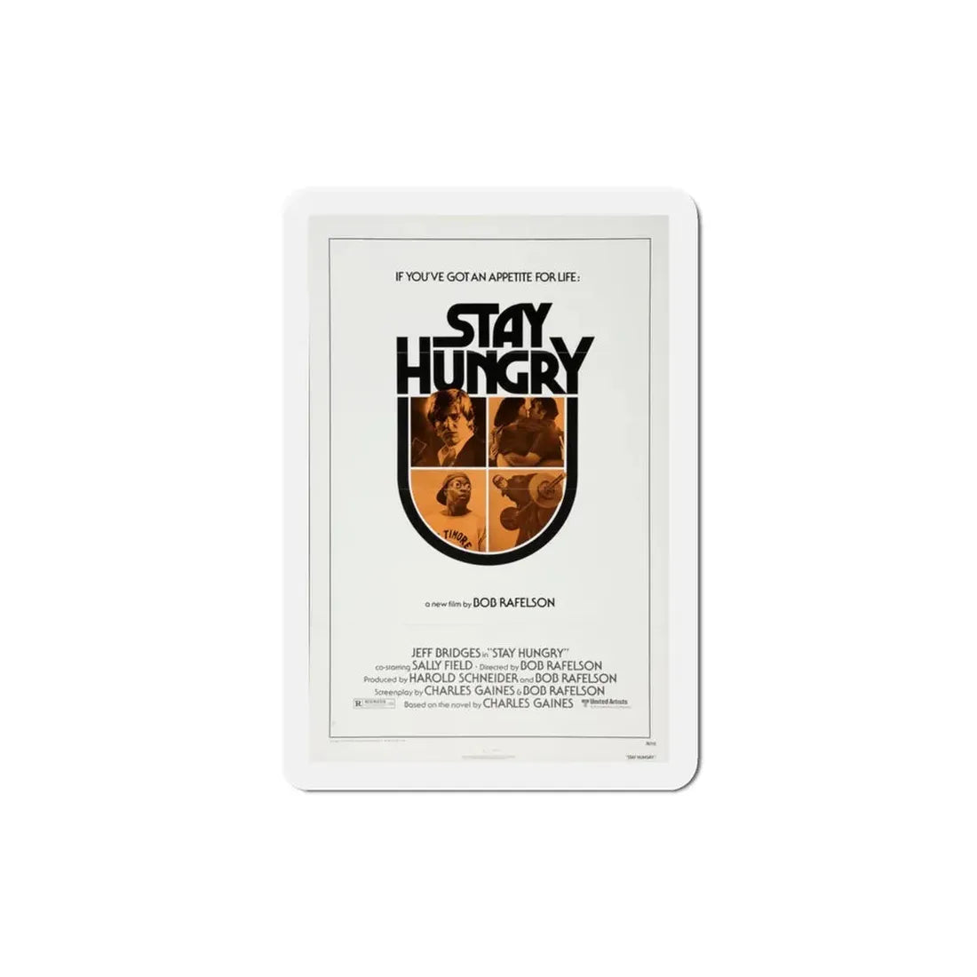 Stay Hungry 1976 Movie Poster Refrigerator Magnet 3 Inch - The Sticker Space