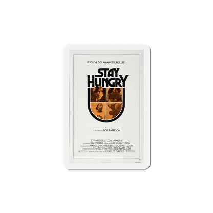 Stay Hungry 1976 Movie Poster Refrigerator Magnet 6 Inch - The Sticker Space