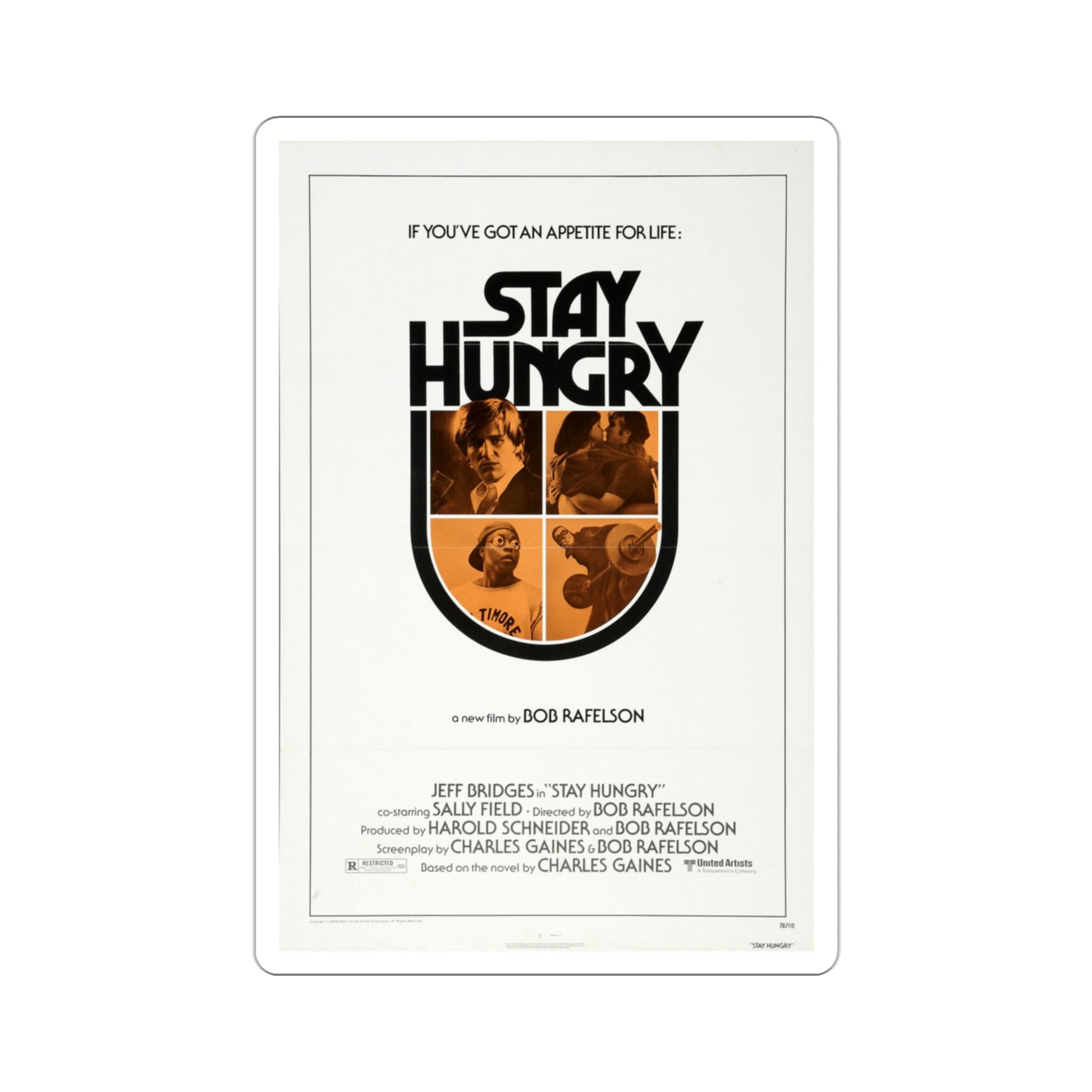 Stay Hungry 1976 Movie Poster STICKER Vinyl Die-Cut Decal-3 Inch-The Sticker Space