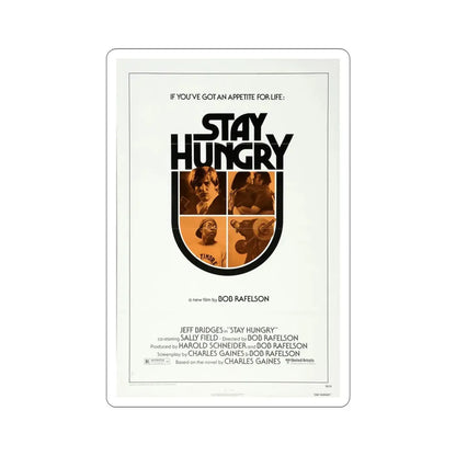 Stay Hungry 1976 Movie Poster STICKER Vinyl Die-Cut Decal 6 Inch - The Sticker Space