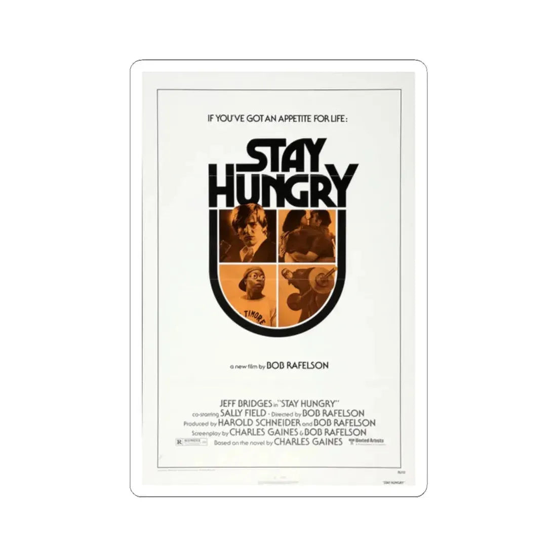 Stay Hungry 1976 Movie Poster - STICKER Vinyl Kiss-Cut Decal 2 Inch White - The Sticker Space