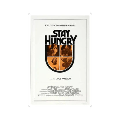 Stay Hungry 1976 Movie Poster - STICKER Vinyl Kiss-Cut Decal 2 Inch White - The Sticker Space