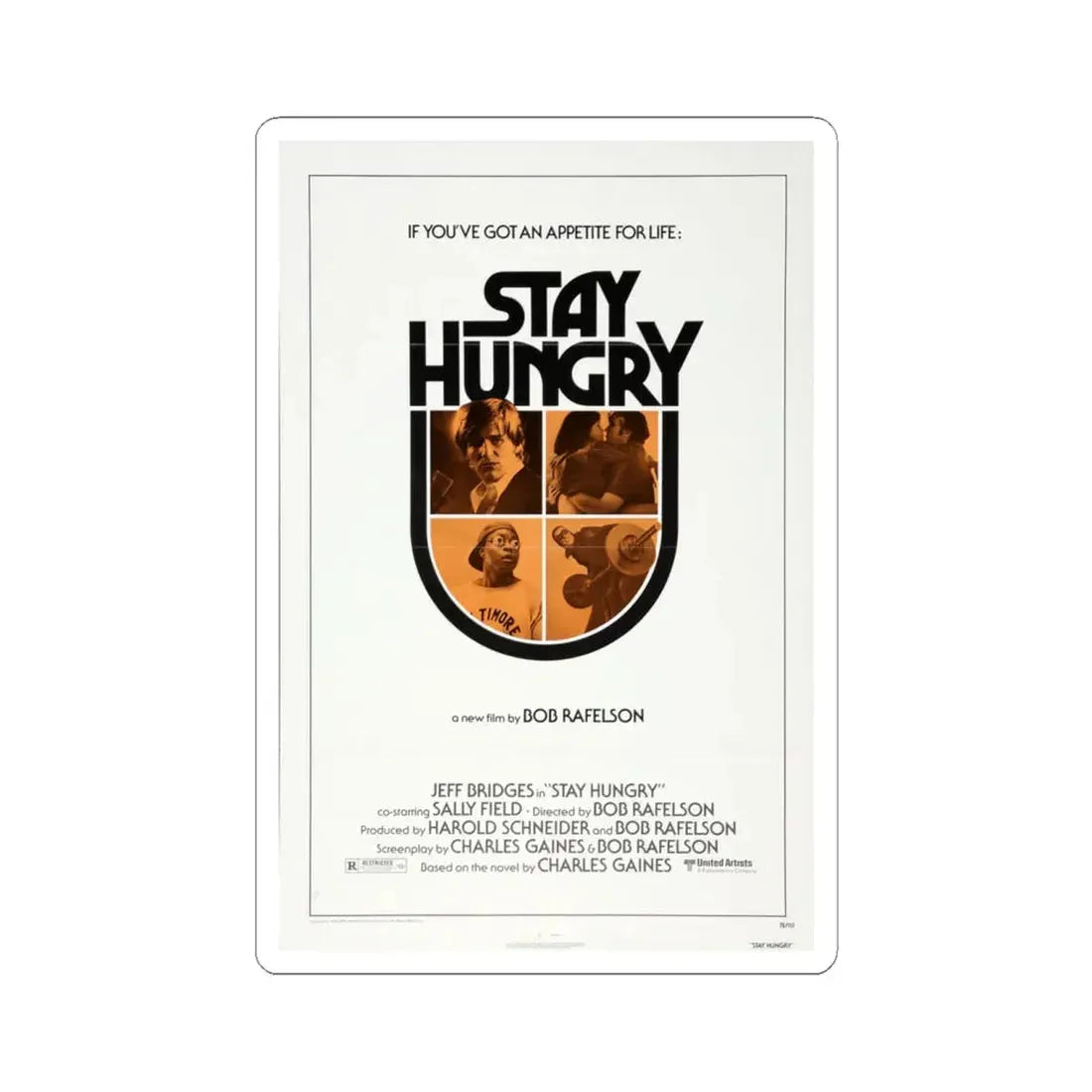Stay Hungry 1976 Movie Poster - STICKER Vinyl Kiss-Cut Decal 6 Inch White - The Sticker Space