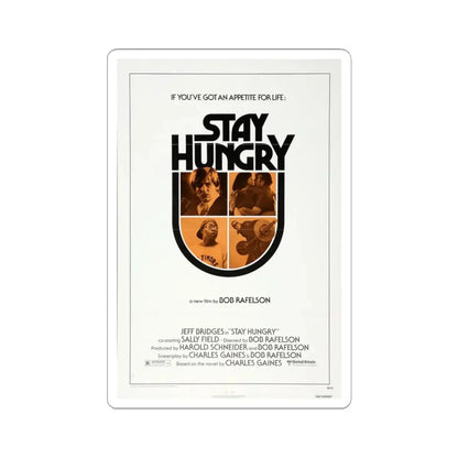Stay Hungry 1976 Movie Poster - STICKER Vinyl Kiss-Cut Decal 6 Inch White - The Sticker Space