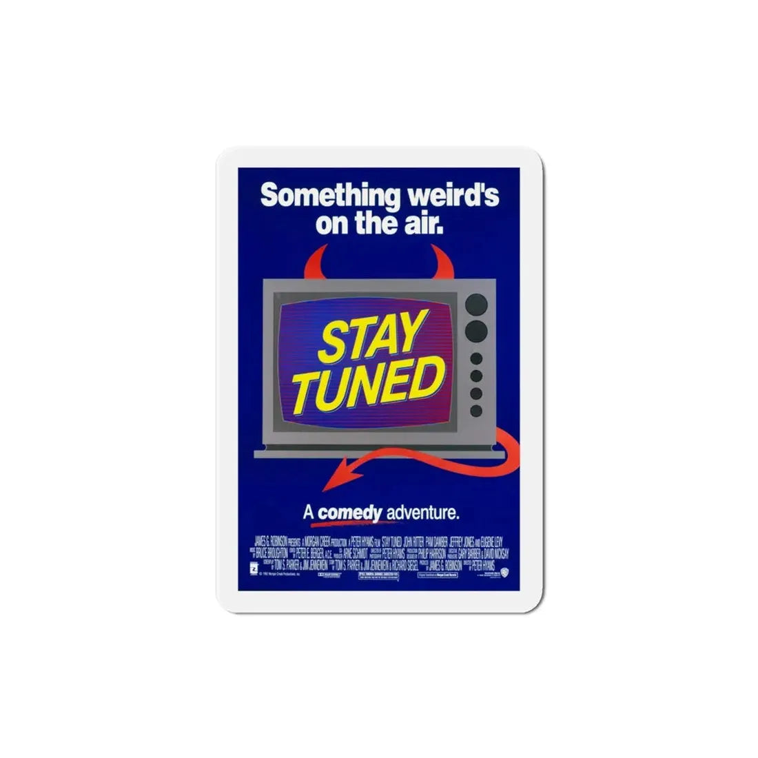 Stay Tuned 1992 Movie Poster Refrigerator Magnet 4 Inch - The Sticker Space