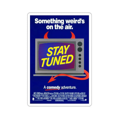 Stay Tuned 1992 Movie Poster STICKER Vinyl Die-Cut Decal 5 Inch - The Sticker Space