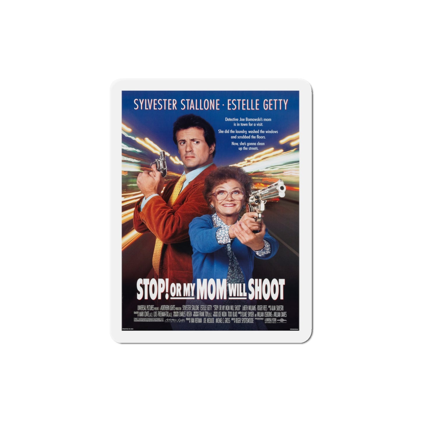 Stop Or My Mom Will Shoot 1992 Movie Poster Die-Cut Magnet-The Sticker Space