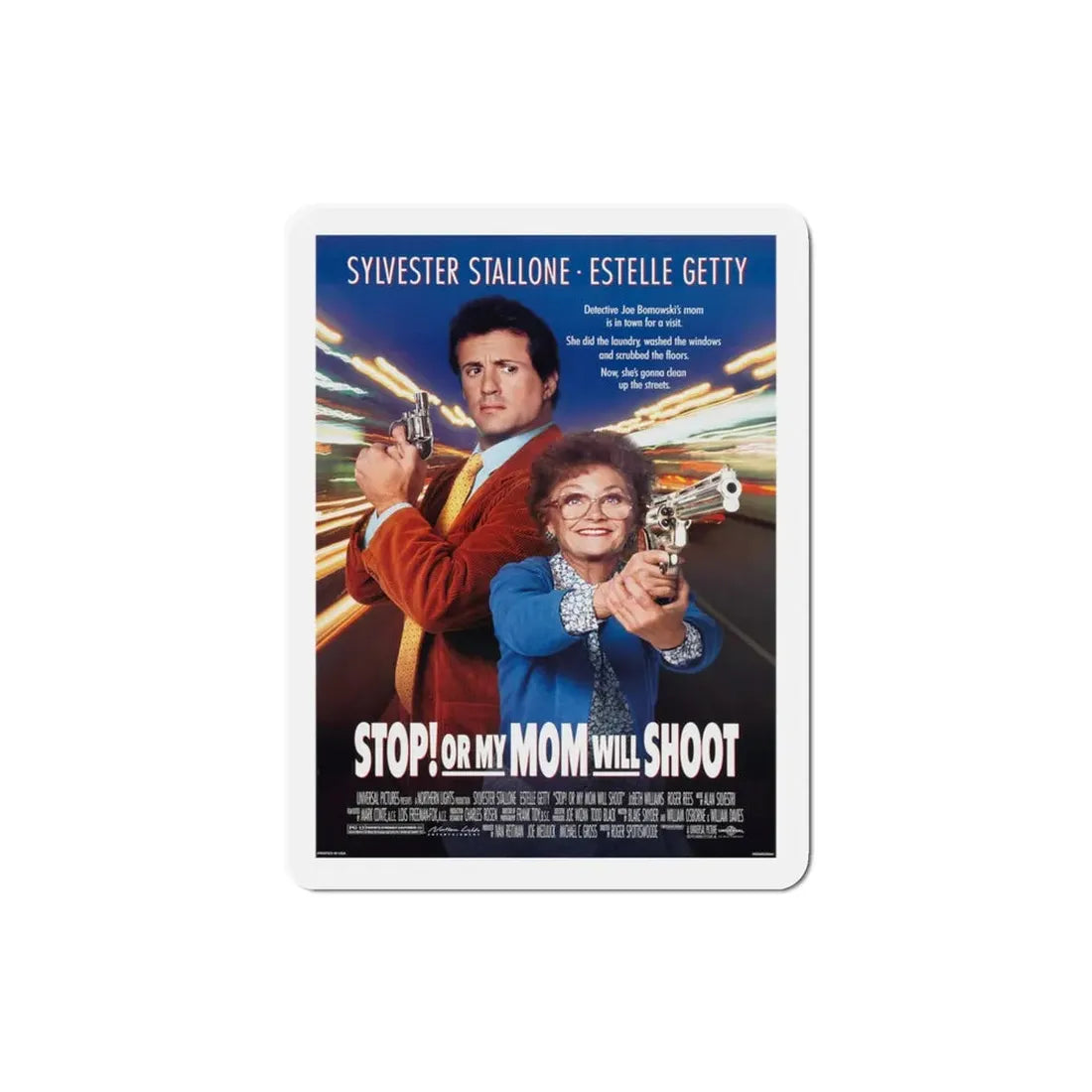 Stop Or My Mom Will Shoot 1992 Movie Poster Refrigerator Magnet 3 Inch - The Sticker Space