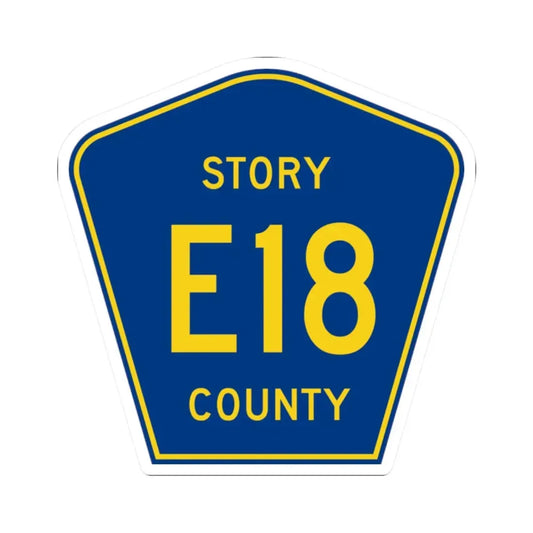 Story County Route E18 IA (Iowa) (Road Sign) STICKER Vinyl Kiss-Cut Decal 2 Inch White - The Sticker Space