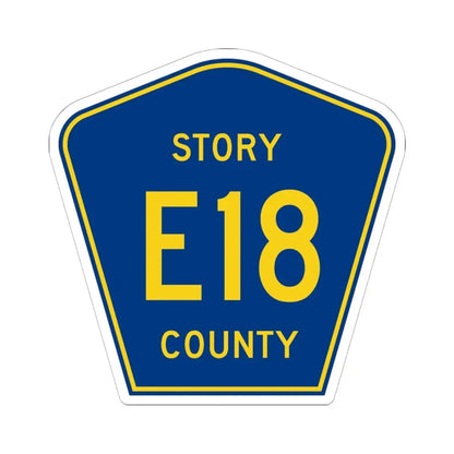 Story County Route E18 IA (Iowa) (Road Sign) STICKER Vinyl Kiss-Cut Decal 6 Inch White - The Sticker Space