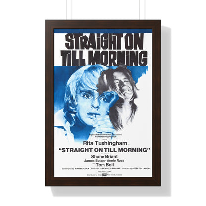 STRAIGHT ON TILL MORNING 1972 - Framed Movie Poster-16″ x 24″-The Sticker Space