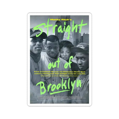 Straight Out of Brooklyn 1991 Movie Poster STICKER Vinyl Die-Cut Decal 2 Inch - The Sticker Space