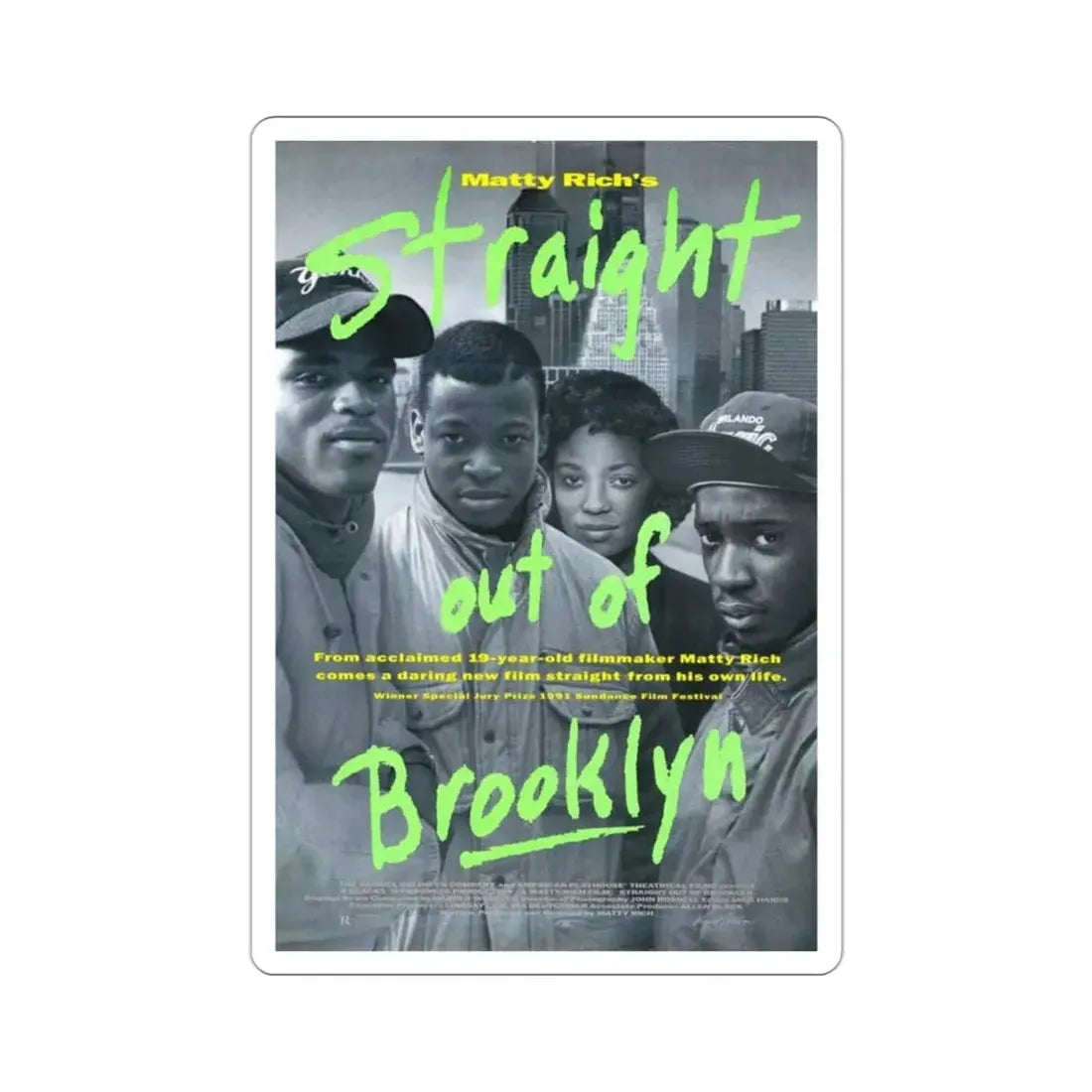 Straight Out of Brooklyn 1991 Movie Poster STICKER Vinyl Die-Cut Decal 3 Inch - The Sticker Space