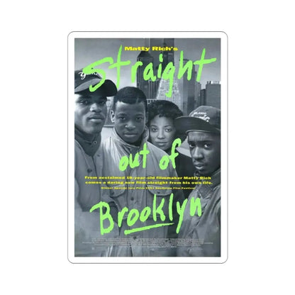 Straight Out of Brooklyn 1991 Movie Poster STICKER Vinyl Die-Cut Decal 3 Inch - The Sticker Space