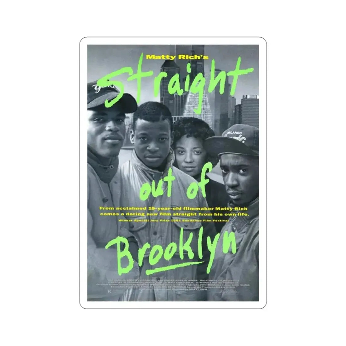 Straight Out of Brooklyn 1991 Movie Poster STICKER Vinyl Die-Cut Decal 4 Inch - The Sticker Space