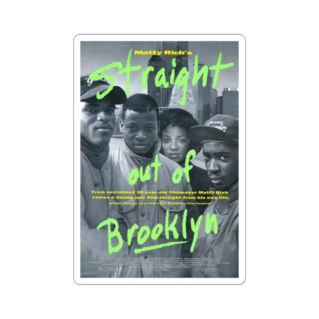 Straight Out of Brooklyn 1991 Movie Poster - STICKER Vinyl Kiss-Cut Decal 3 Inch White - The Sticker Space