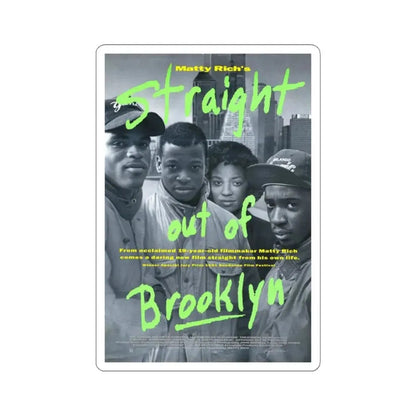 Straight Out of Brooklyn 1991 Movie Poster - STICKER Vinyl Kiss-Cut Decal 3 Inch White - The Sticker Space