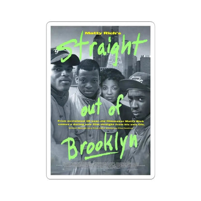 Straight Out of Brooklyn 1991 Movie Poster - STICKER Vinyl Kiss-Cut Decal 4 Inch White - The Sticker Space