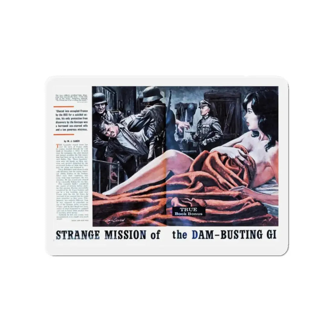 Strange Mission of the Dam-Busting GI, Stag magazine, May 1963 (Magazine Illustration) Refrigerator Magnet 2 Inch Die-Cut - The Sticker Space