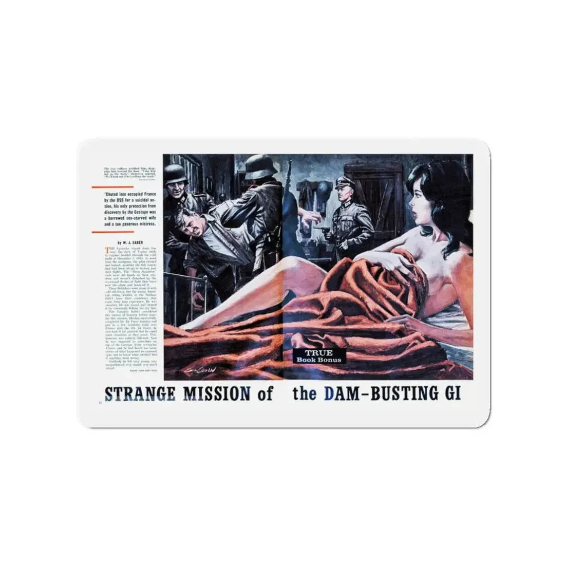 Strange Mission of the Dam-Busting GI, Stag magazine, May 1963 (Magazine Illustration) Refrigerator Magnet 3 Inch Die-Cut - The Sticker Space