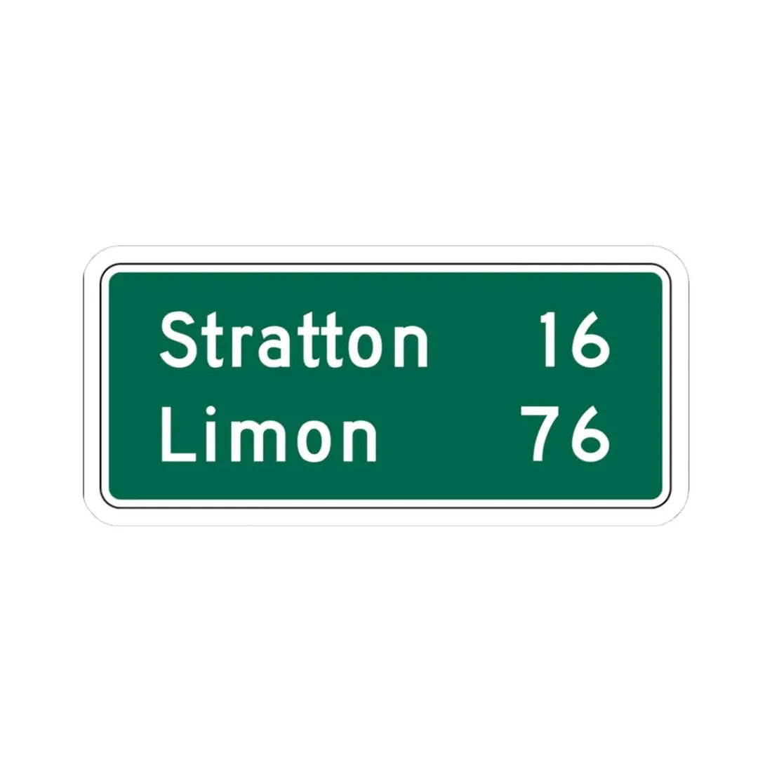 Stratton 16 Limon 16 MUTCD D2-2 (Colorado) (Road Sign) STICKER Vinyl Kiss-Cut Decal 3 Inch White - The Sticker Space