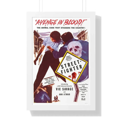 STREET FIGHTER 1959 - Framed Movie Poster 16″ x 24″ White - The Sticker Space