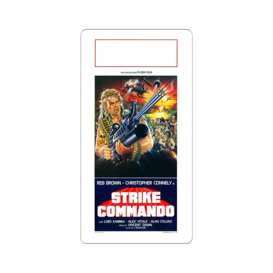 STRIKE COMMANDO (ITALIAN) 1987 Movie Poster - STICKER Vinyl Kiss-Cut Decal 2 Inch White - The Sticker Space