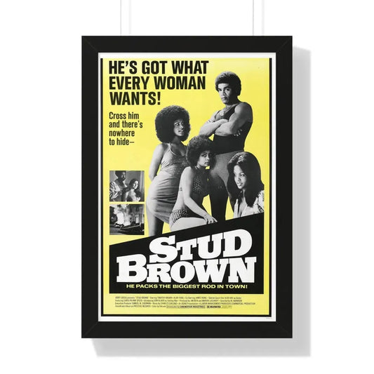 STUD BROWN (DYNAMITE BROTHERS) 1974 - Framed Movie Poster 16″ x 24″ Black - The Sticker Space