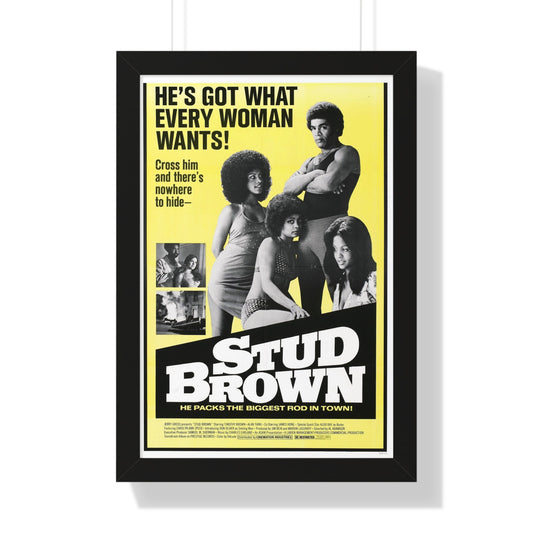 STUD BROWN (DYNAMITE BROTHERS) 1974 - Framed Movie Poster-16″ x 24″-The Sticker Space