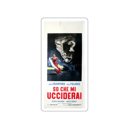 SUDDEN FEAR (ITALIAN) 1952 Movie Poster STICKER Vinyl Die-Cut Decal 3 Inch - The Sticker Space
