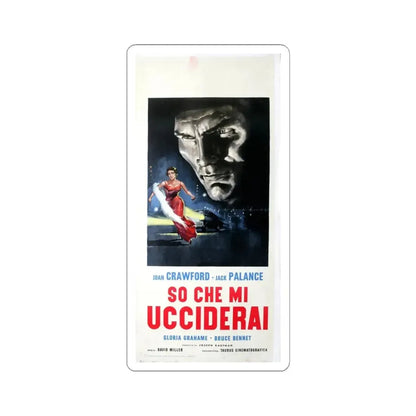 SUDDEN FEAR (ITALIAN) 1952 Movie Poster - STICKER Vinyl Kiss-Cut Decal 6 Inch White - The Sticker Space