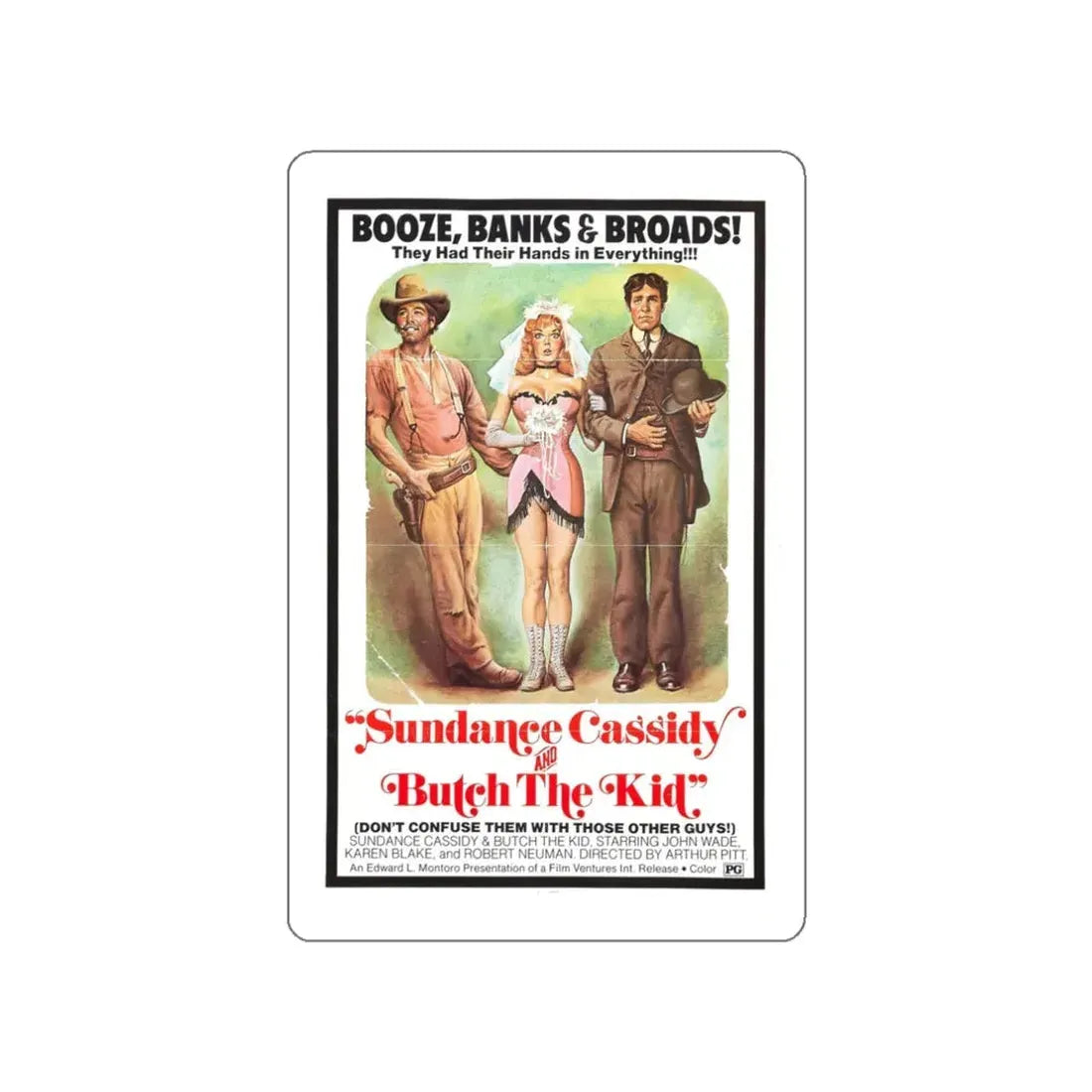 SUNDANCE CASSIDY AND BUTCH THE KID 1972 Movie Poster STICKER Vinyl Die-Cut Decal 3 Inch - The Sticker Space