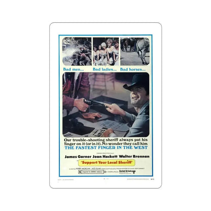 Support Your Local Sheriff 1969 Movie Poster STICKER Vinyl Die-Cut Decal 3 Inch - The Sticker Space